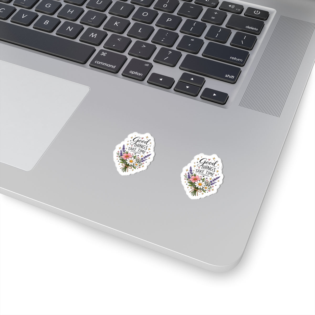 Good Things Take Time Floral Kiss-Cut Sticker